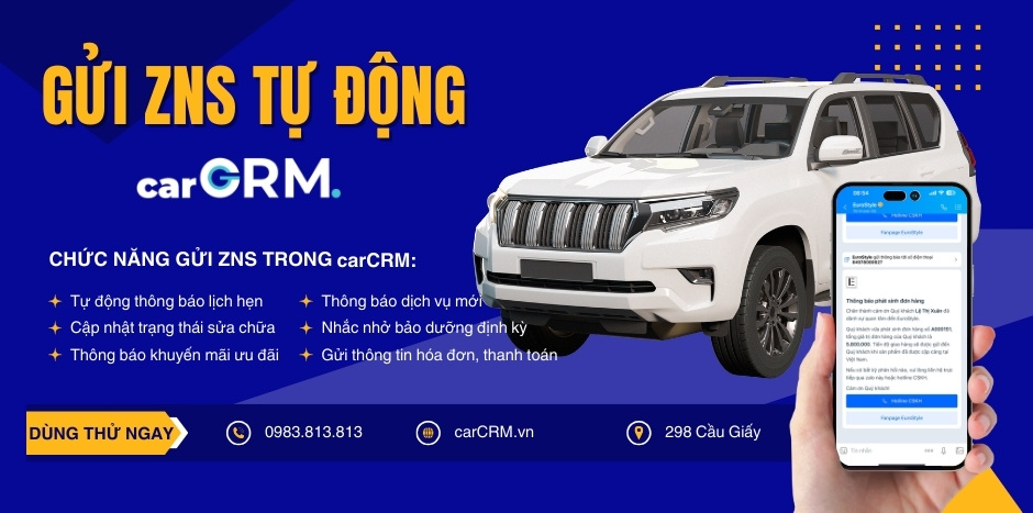 Phần mềm quản lý gara ô tô carCRM có chức năng gửi zalo ZNS tự động